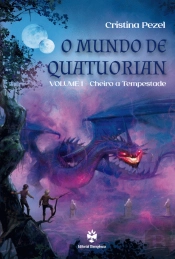 O Mundo de Quatuorian – Volume I