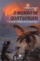 O Mundo de Quatuorian – Volume II