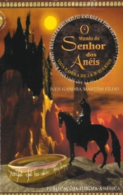 O Mundo do Senhor dos Anéis