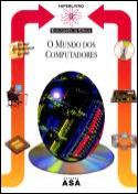 O Mundo dos Computadores