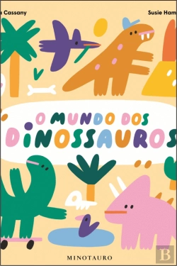 Bertrand.pt - O Mundo dos Dinossauros