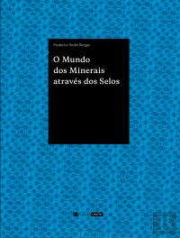 O Mundo dos Minerais Através dos Selos