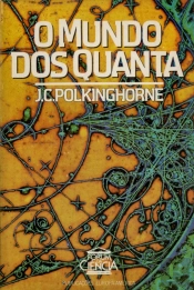 O Mundo dos Quanta