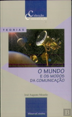 Bertrand.pt - O Mundo e os Modos da Comunicação