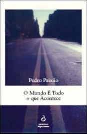 O Mundo é Tudo o Que Acontece