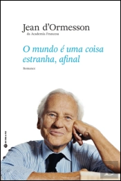 O Mundo é Uma Coisa Estranha, Afinal