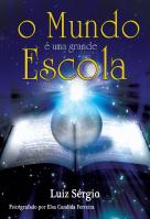 O Mundo É uma Grande Escola