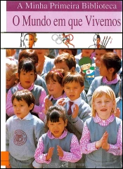 O Mundo em Que Vivemos