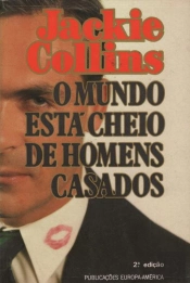 O Mundo Está Cheio de Homens Casados