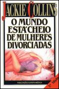 O Mundo Está Cheio de Mulheres Divorciadas