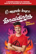 O Mundo Louco de Enaldinho