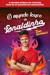 O Mundo Louco de Enaldinho