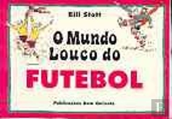 Bertrand.pt - O Mundo Louco do Futebol
