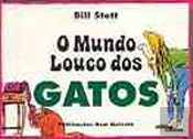 O Mundo Louco dos Gatos