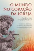 O Mundo no Coração da Igreja