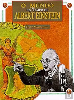 Bertrand.pt - O Mundo no Tempo de Albert Einstein