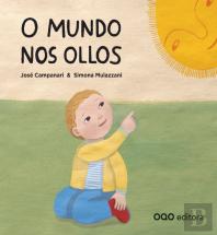 O Mundo Nos Ollos
