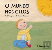 O Mundo Nos Ollos