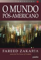 O Mundo Pós-Americano