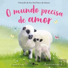 O Mundo Precisa de Amor