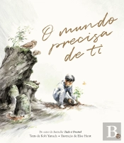 O Mundo Precisa de Ti