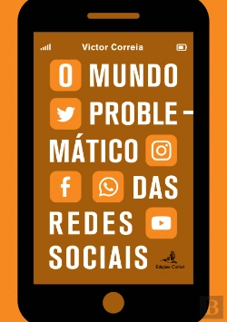 Bertrand.pt - O Mundo Problemático das Redes Sociais