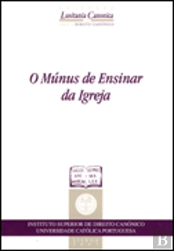 Bertrand.pt - O Múnus de Ensinar da Igreja