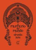 O Murmúrio do Mundo