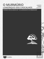 O Murmúrio Longíquo Dos Chocalhos