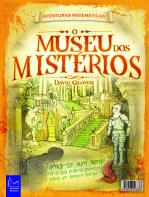 O Museu dos Mistérios