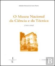 O Museu Nacional da Ciência e da Técnica
