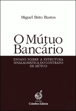 Bertrand.pt - O Mútuo Bancário