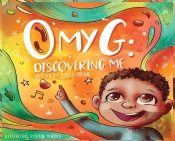 'O' My G: Discovering Me
