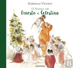 Bertrand.pt - O Nadal De Ernesto E Celestina