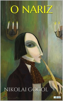 Bertrand.pt - O Nariz - Gogol