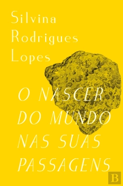 Bertrand.pt - O Nascer do Mundo nas Suas Passagens