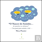 O Nascer do Soninho… do Amanhecer ao Adormecer