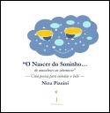 O Nascer do Soninho… do Amanhecer ao Adormecer