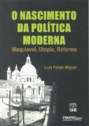 O Nascimento da Política Moderna