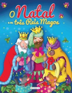 Bertrand.pt - O Natal e os Três Reis Magos