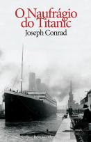 O Naufrágio do Titanic