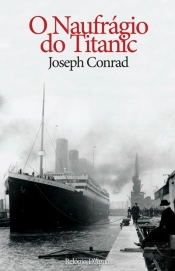 O Naufrágio do Titanic