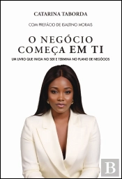 O Negócio Começa em Ti