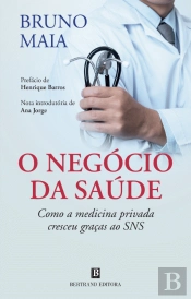 O Negócio da Saúde