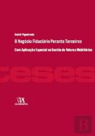 O Negócio Fiduciário perante Terceiros