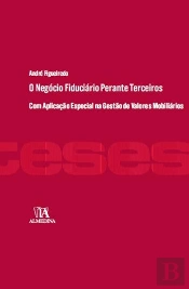 O Negócio Fiduciário perante Terceiros
