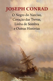 O Negro do Narciso, Coração das Trevas, Linha de Sombra e Outras Histórias
