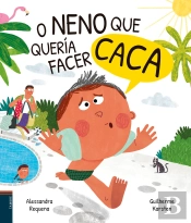 O Neno Que Queria Facer Caca