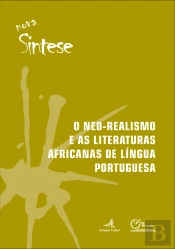 O Neo-Realismo e as Literaturas Africanas de Língua Portuguesa