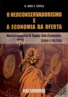 O Neoconservadorismo e a Economia da Oferta